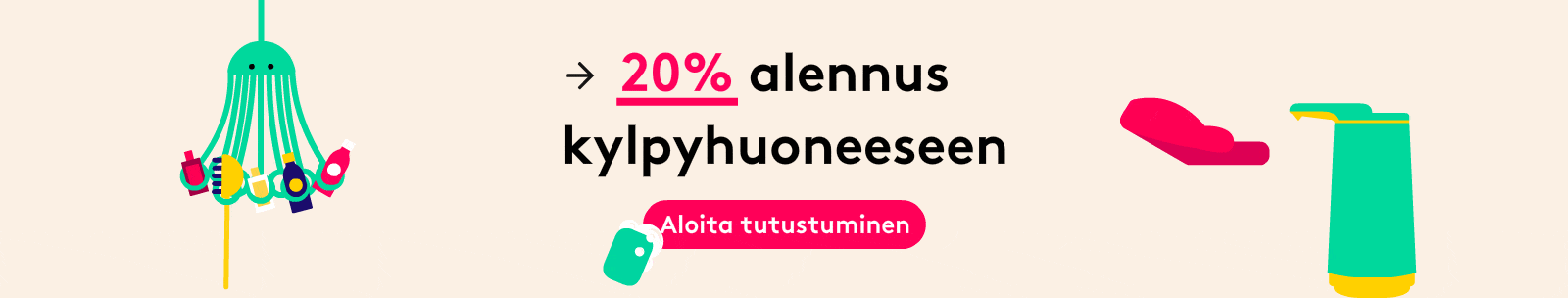 20% alennus kylpyhuoneeseen