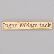 Messinkikyltti, Ei mainoksia kiitos