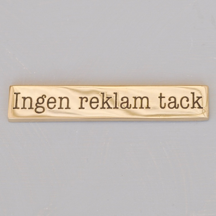 Messinkikyltti, Ei mainoksia kiitos ryhmässä Säilytys / Magnetit ja itsekiinnittyvät / Kyltit ja tarrat @ SmartaSaker.se (42618)