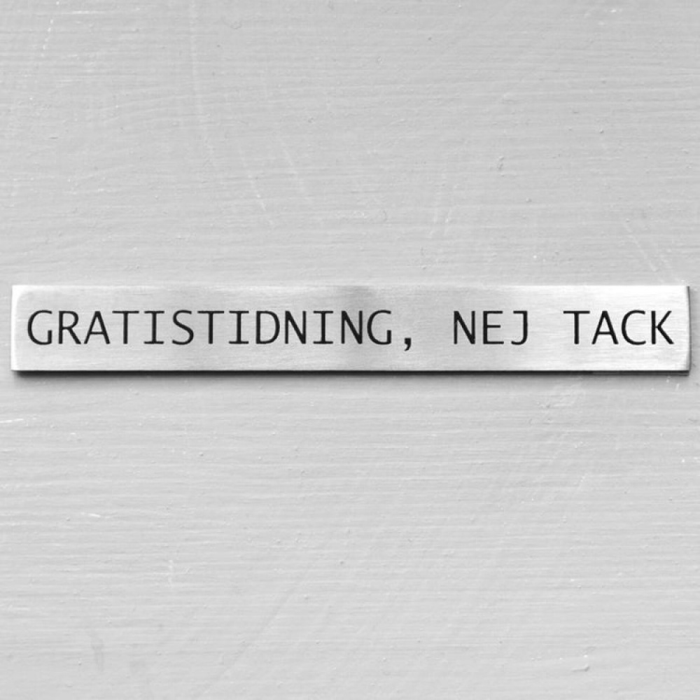 Metallikyltti, Ei ilmaisjakelulehtiä kiitos ryhmässä Säilytys / Magnetit ja itsekiinnittyvät / Kyltit ja tarrat @ SmartaSaker.se (42628)